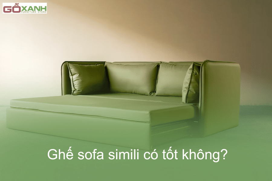 ghế sofa simili có tốt không