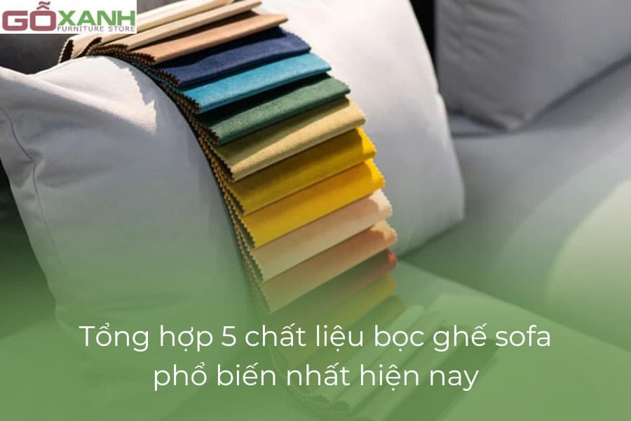 Chất liệu bọc ghế sofa 